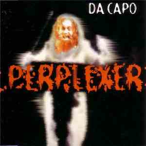 Perplexer - Da Capo