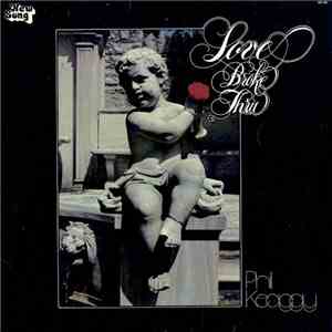 Phil Keaggy - Love Broke Thru