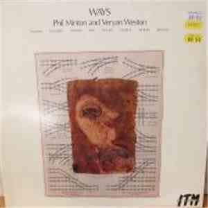 Phil Minton and Veryan Weston - Ways