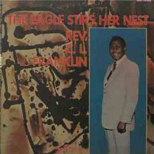Rev. C.L. Franklin - The Eagle Stirs Her Nest