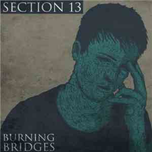 Section 13 - Burning Bridges