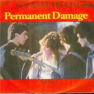 Suzanne Fellini - Permanent Damage