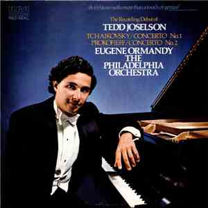 Tedd Joselson, Eugene Ormandy, The Philadelphia Orchestra - Tchaikovsky / P ...