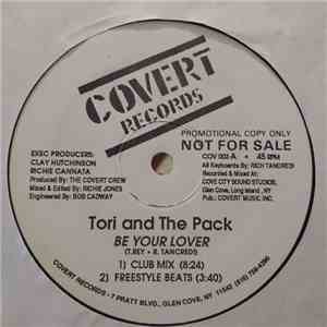 Tori And The Pack - Be Your Lover