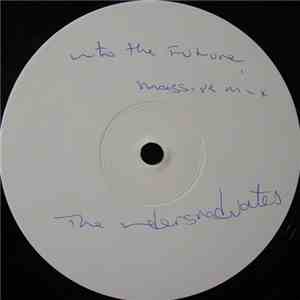 Undergraduates, The - Space / Into Da Future
