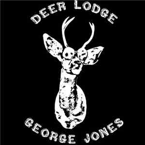 Various - Deer Lodge - George Jones