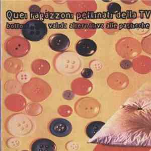 Various - Quei Ragazzoni Pettinati Della Tv