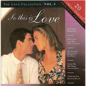 Various - So This Is Love, The Love Collection Vol. 3
