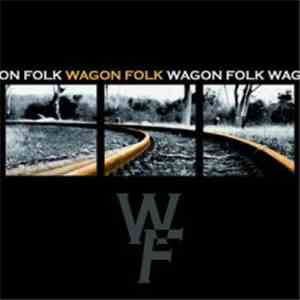 Wagon Folk - Wagon Folk