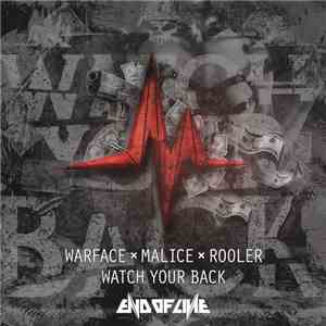 Warface, Malice  & Rooler - Watch Your Back