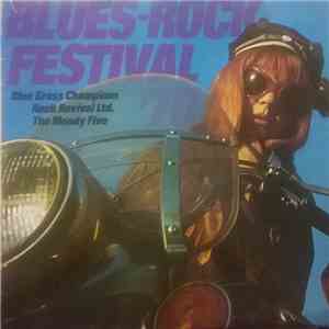 Blue Grass Champions / Rock Revival Ltd. / The Moody Five - Blues Rock Fest ...
