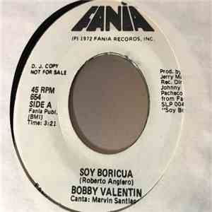 Bobby Valentin - Soy Boricua / Aquella Mujer