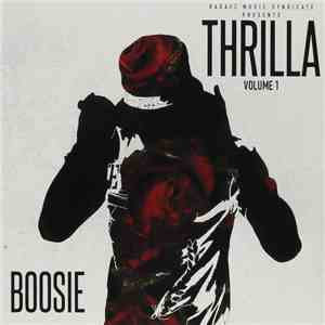 Boosie Badazz - Thrilla Volume 1
