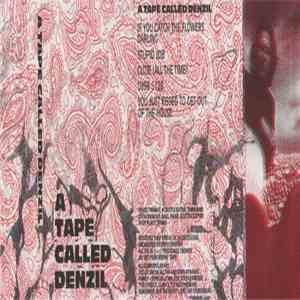 Denzil - A Tape Called Denzil