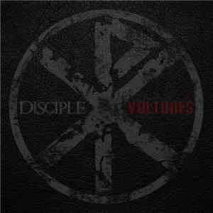 Disciple  - Vultures