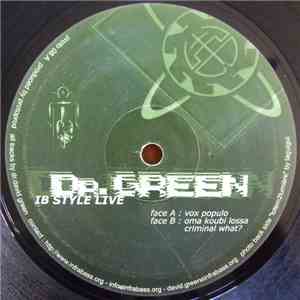 Dr. Green - IB Style Live