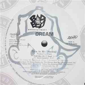 Dream Featuring Kain - This Is Me (Remix)