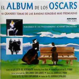 Ed Starink, The Philharmonic Academy Orchestra - El Album De Los Oscars - 1 ...