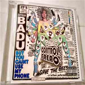Erykah Badu - But You Caint Use My Phone