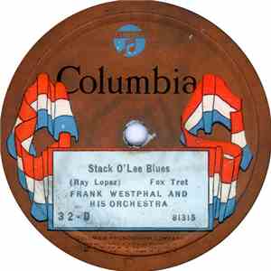 Frank Westphal And His Orchestra - Stack O' Lee Blues / Forgetful Blues