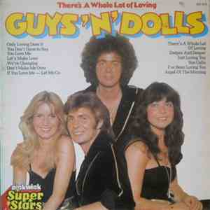 Guys 'n' Dolls - There's A Whole Lot Of Loving
