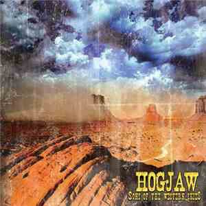 Hogjaw - Sons Of The Western Skies