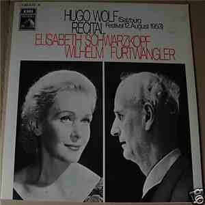 Hugo Wolf / Elisabeth Schwarzkopf / Wilhelm Furtwängler - Hugo Wolf Recital