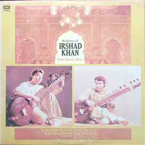 Irshad Khan - Brilliance Of Irshad Khan