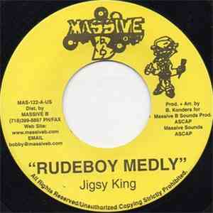 Jigsy King - Rudeboy Medly