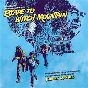Johnny Mandel - Escape To Witch Mountain (Original Motion Picture Soundtrack)