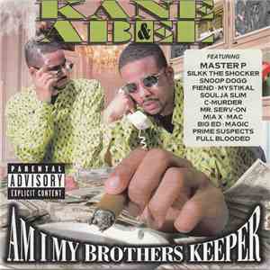 Kane & Abel - Am I My Brothers Keeper