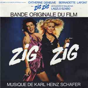 Karl Heinz Schäfer, Catherine Deneuve, Bernadette Lafont - Zig Zig (Bande O ...