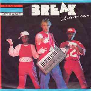 Kevin Morane - Break Dance