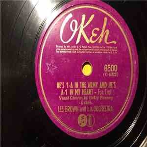 Les Brown And His Orchestra - He's 1-A In The Army And He's A-1 In My Heart ...