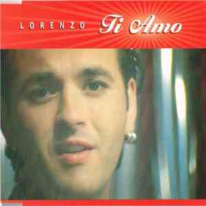 Lorenzo - Ti Amo