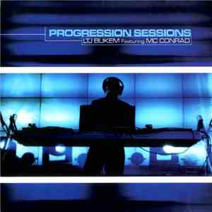 LTJ Bukem Featuring MC Conrad - Progression Sessions