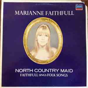 Marianne Faithfull - North Country Maid Faithfull Sings Folk Songs