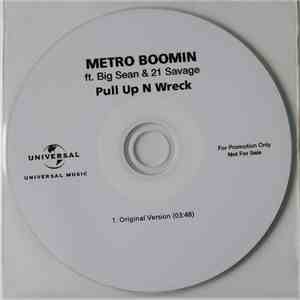 Metro Boomin Ft. Big Sean & 21 Savage - Pull Up N Wreck