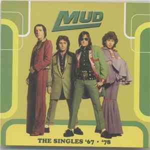 Mud - The Singles '67-'78