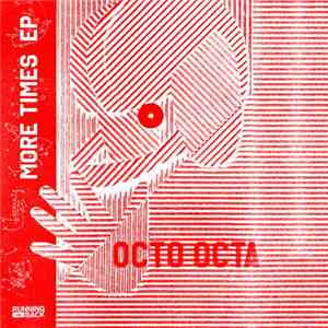 Octo Octa - More Times EP