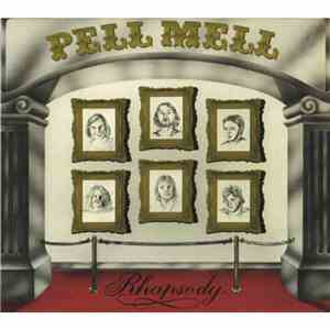 Pell Mell - Rhapsody