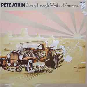 Pete Atkin - Driving Through Mythical America