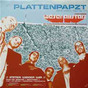 Plattenpapzt Aka Vinyl Richie 71 Featuring Weser Allstars / MC Spontan - Im ...