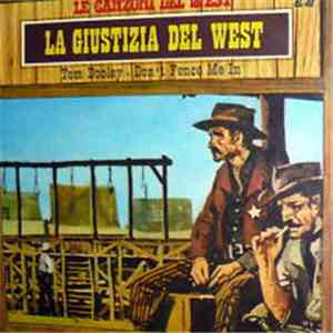 Rocky Mountains Ol' Time Stompers - La Giustizia Del West
