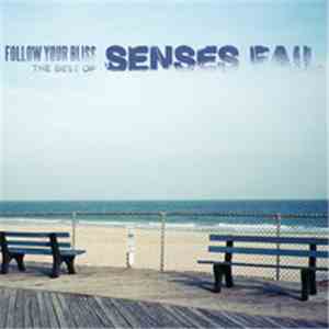 Senses Fail - Follow Your Bliss: The Best Of Senses Fail