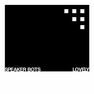 Speaker Bots - Lovely