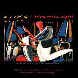 Sting - Bring On The Night