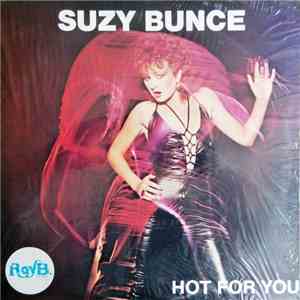 Suzy Bunce - Hot For You / Addict For Your Love