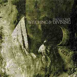Swallows  - Witching & Divining