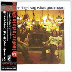 The Hot Dogs - Say What You Mean